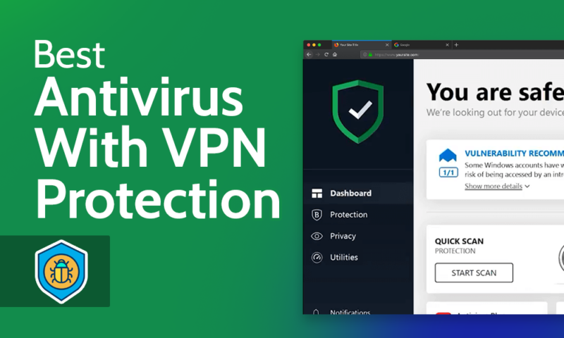Best Antivirus With VPN Protection