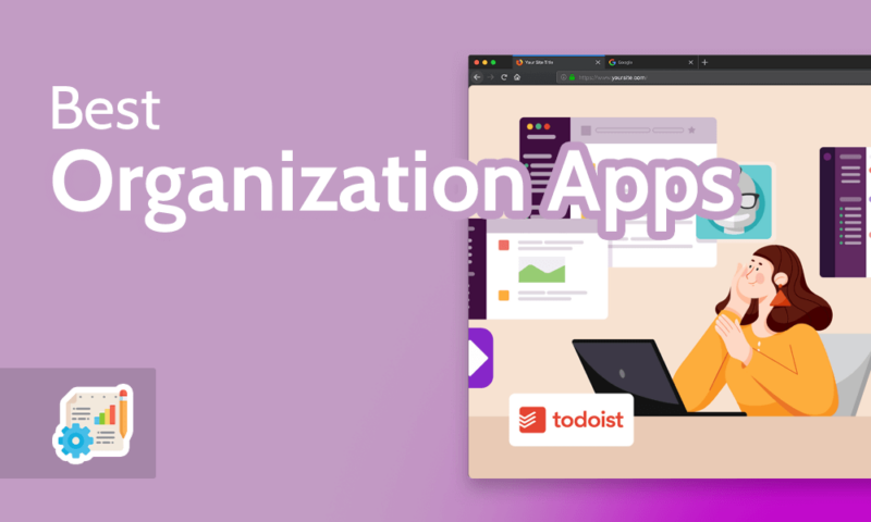 Best Organization Apps