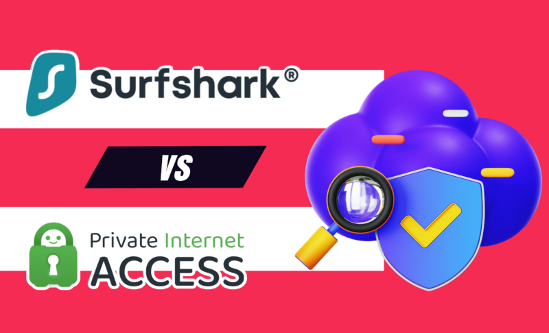 Surfshark vs PIA