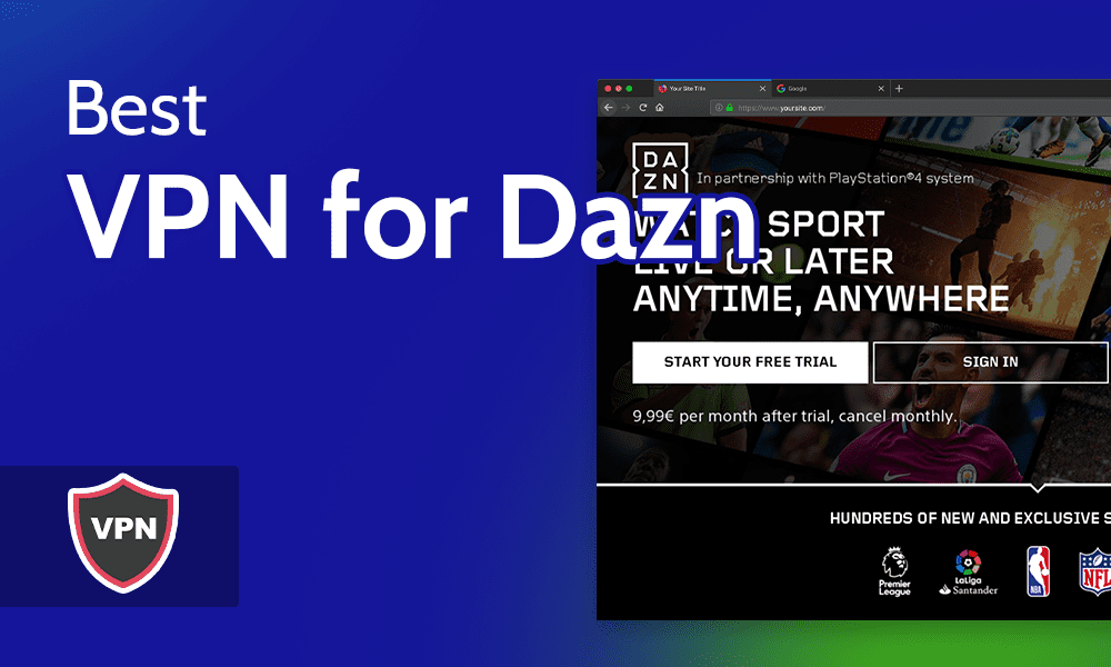 Best VPN for Dazn