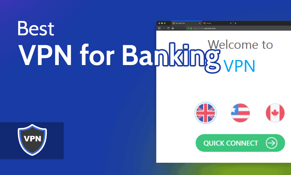 Best VPN for Banking