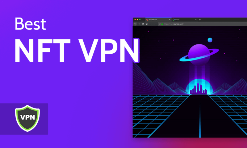 Best NFT VPN