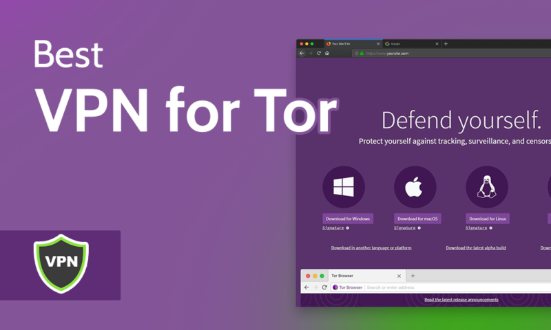 Best VPN for Tor