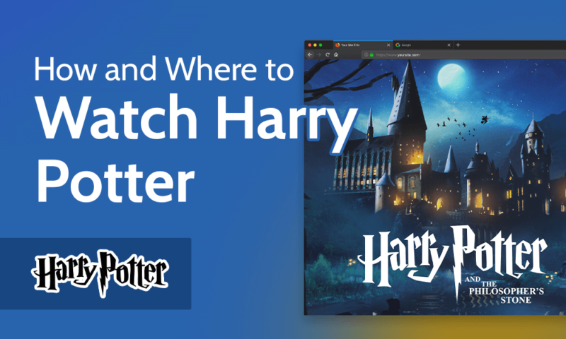 How and Where to Watch Harry Potter