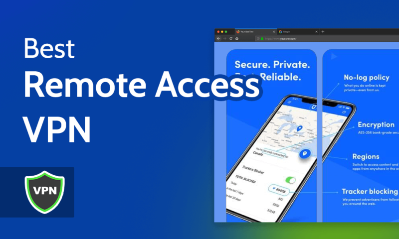 Best Remote Access VPN