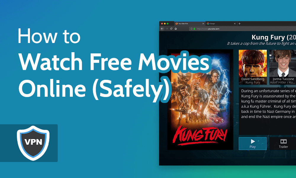 How to Watch Free Movies Online (Safely)