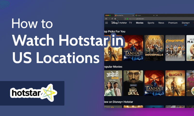 How to Watch Hotstar in US Locations
