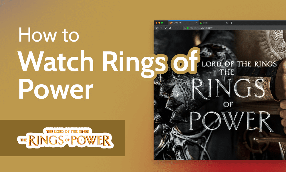 How to Watch Rings of Power Lord of the Rings Series