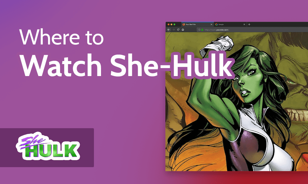 where to watch she hulk