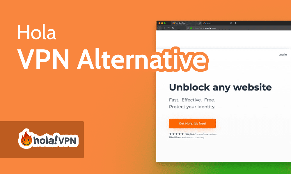 Hola VPN Alternative