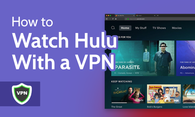How to Watch Hulu With a VPN