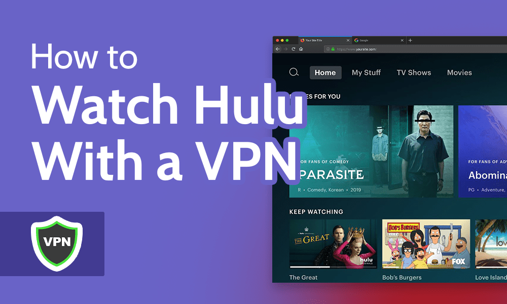 Hvordan får jeg en VPN for Hulu?