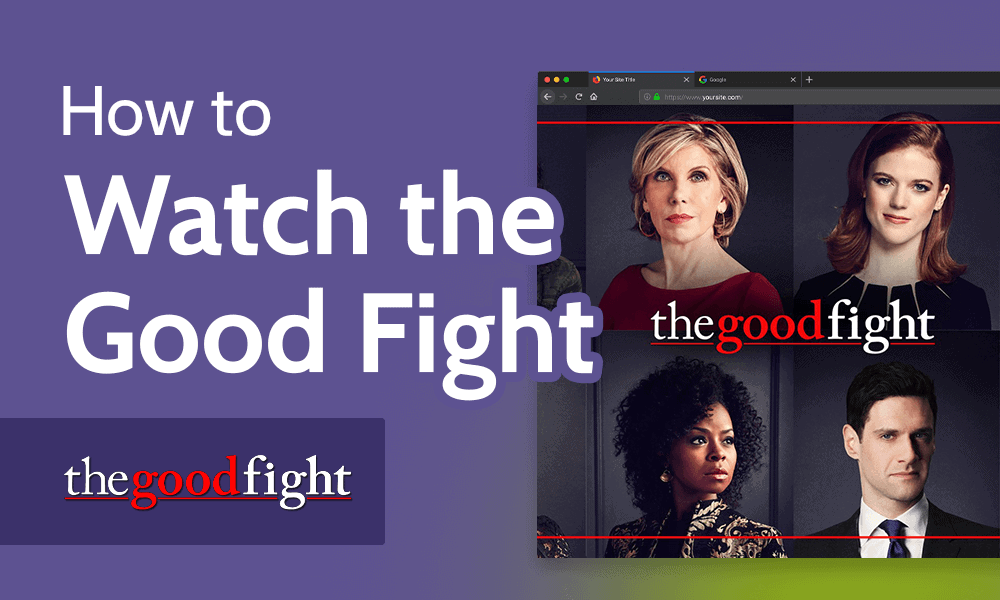 How to Watch the Good Fight