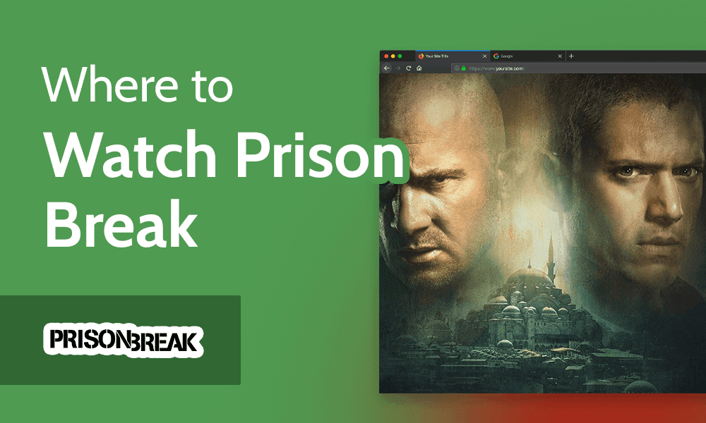 Where to Watch Prison Break