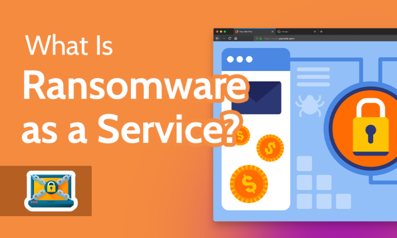 what is ransomware as a service