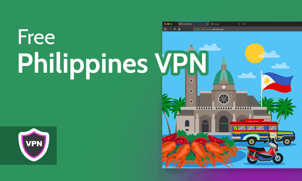 Which free VPN has Philippines servers?