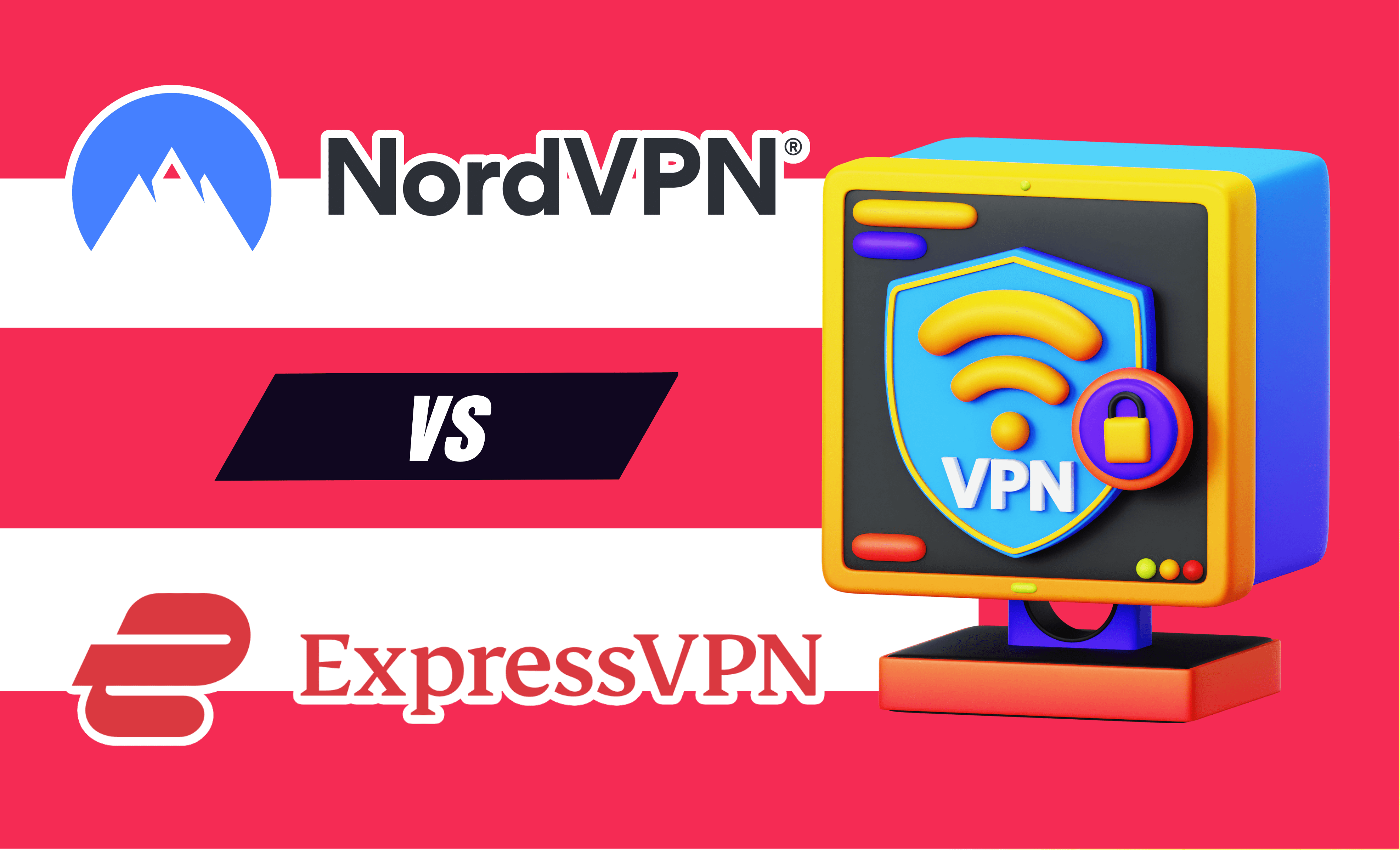 NordVPN vs ExpressVPN