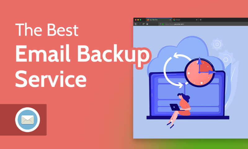 The Best Email Backup Service