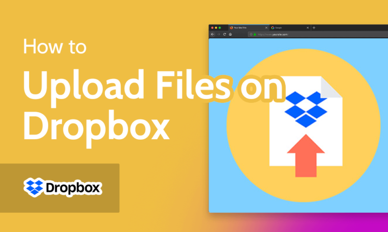 How to Upload Files to Dropbox