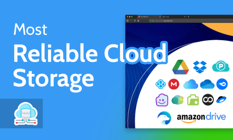 Most Reliable Cloud Storage
