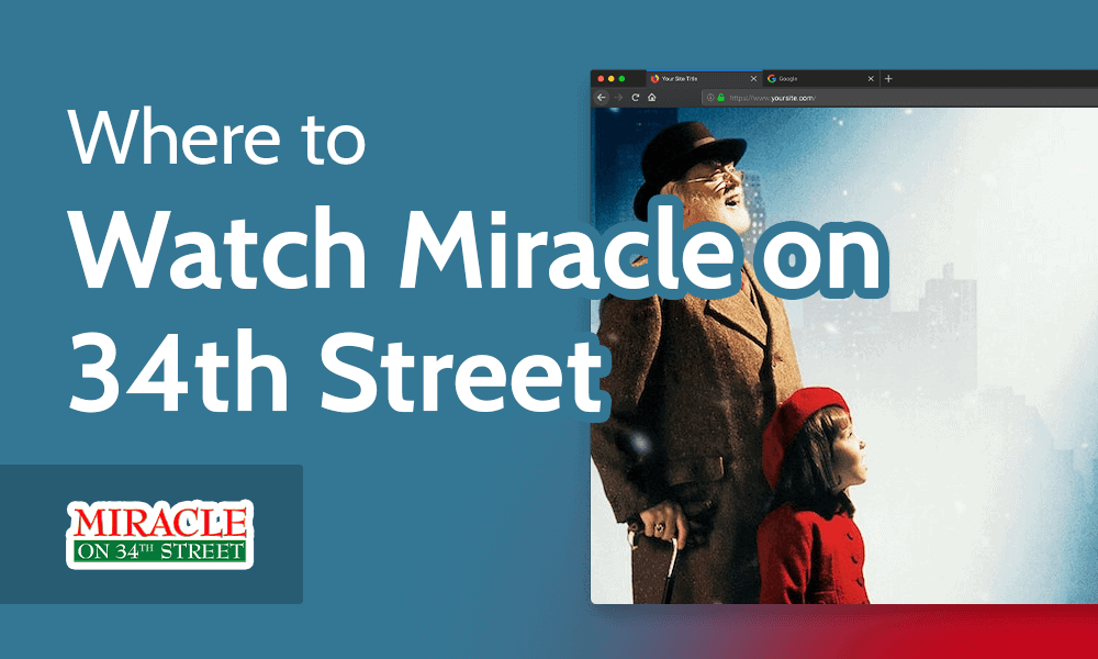 Where to Watch Miracle on 34th Street