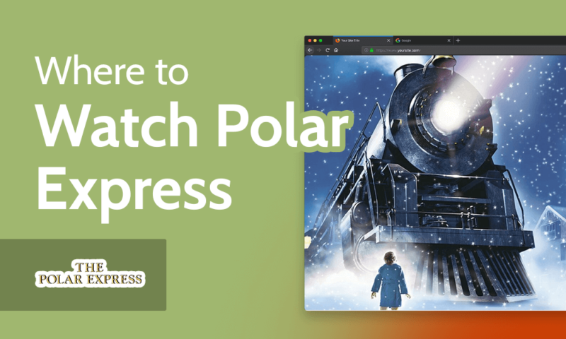 Where to Watch Polar Express
