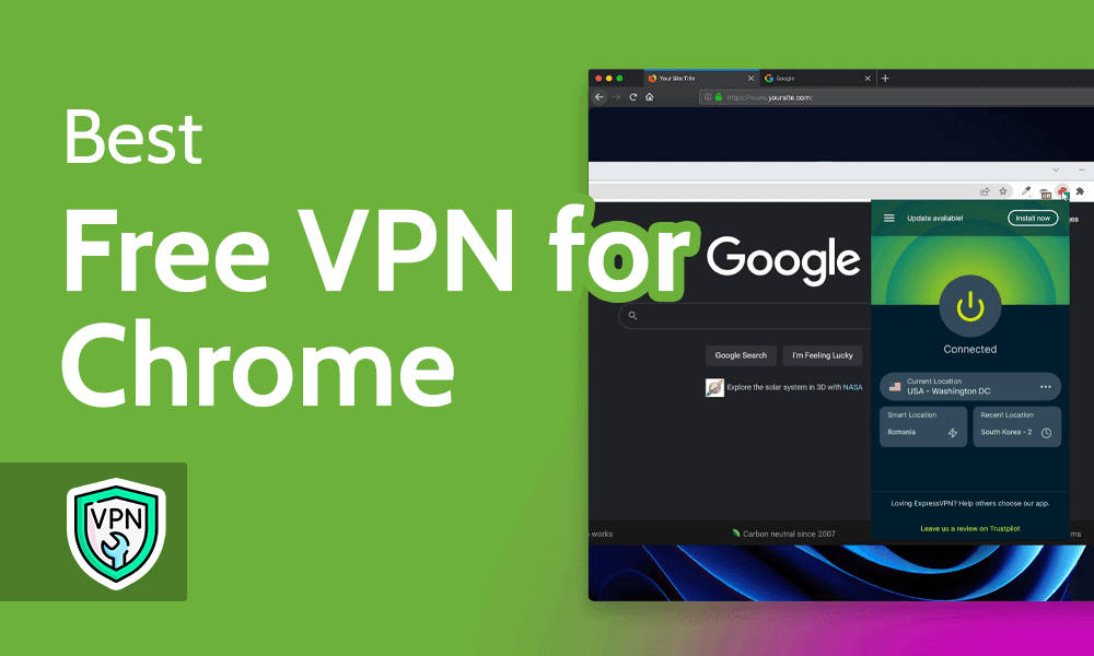 Which Chrome VPN extension is best?
