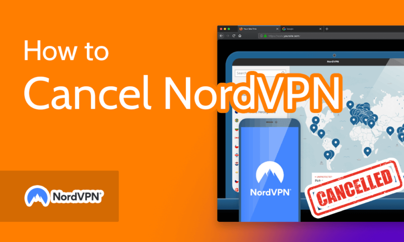 How to Cancel NordVPN