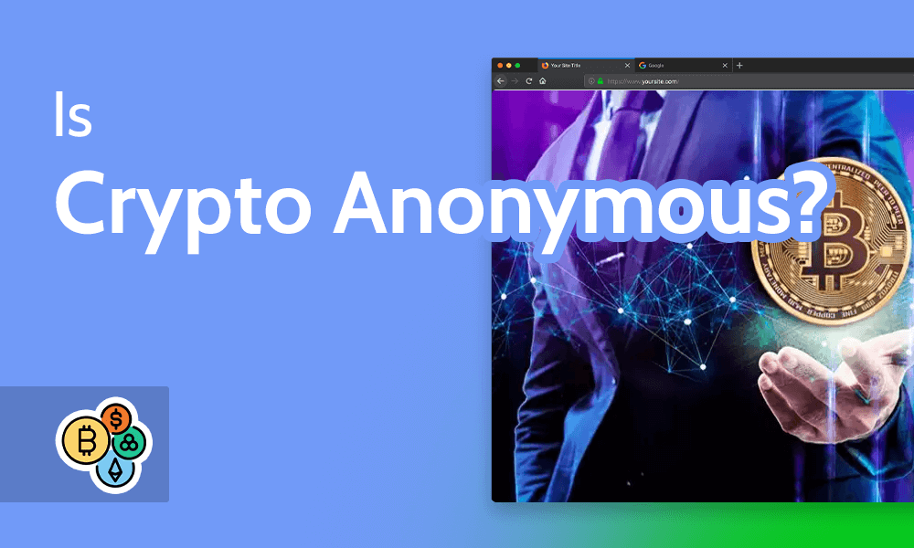 Is Crypto Anonymous