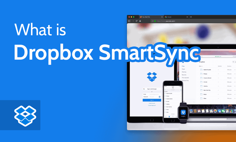 What Is Dropbox SmartSync