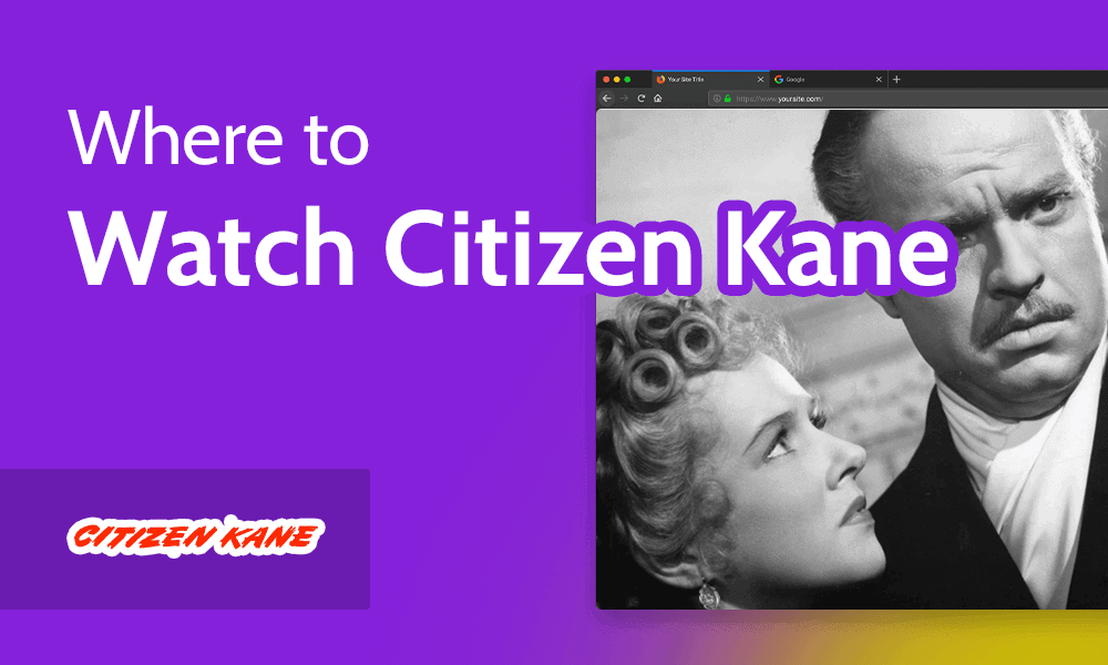 Where to Watch Citizen Kane