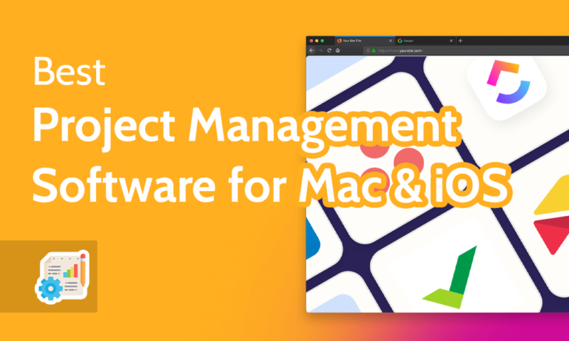 Best Project Management Software for Mac & iOS