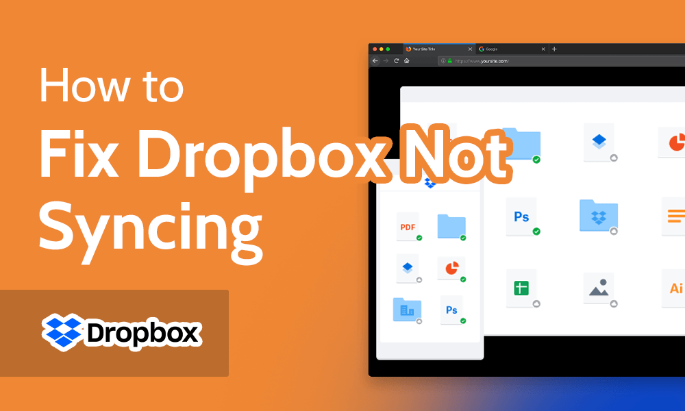 How to Fix Dropbox Not Syncing