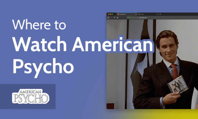 Where to Watch American Psycho