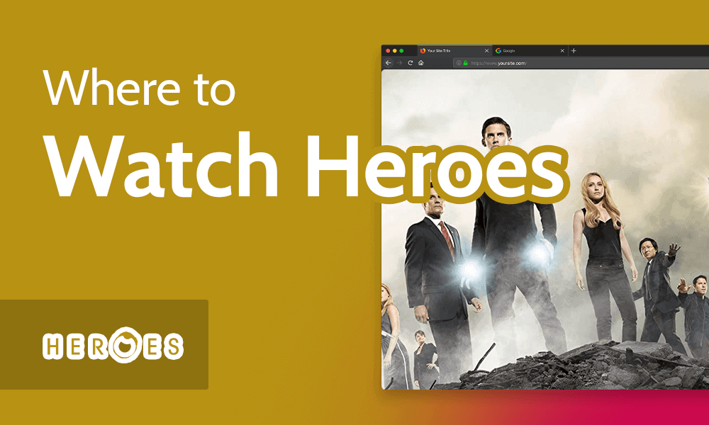 Where to Watch Heroes