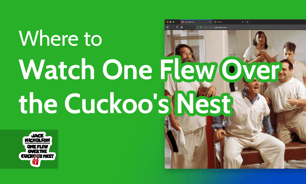 Where to Watch One Flew Over the Cuckoos Nest