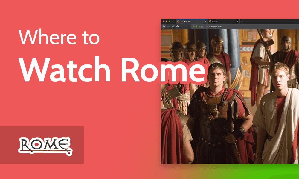 Where to Watch Rome