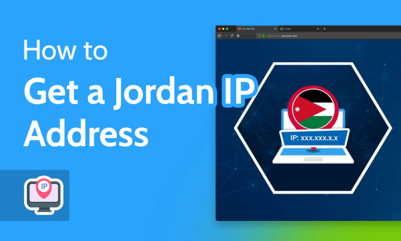 How to Get a Jordan IP Address