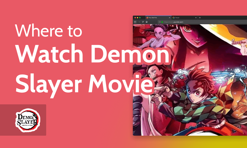 Where to Watch Demon Slayer Movie