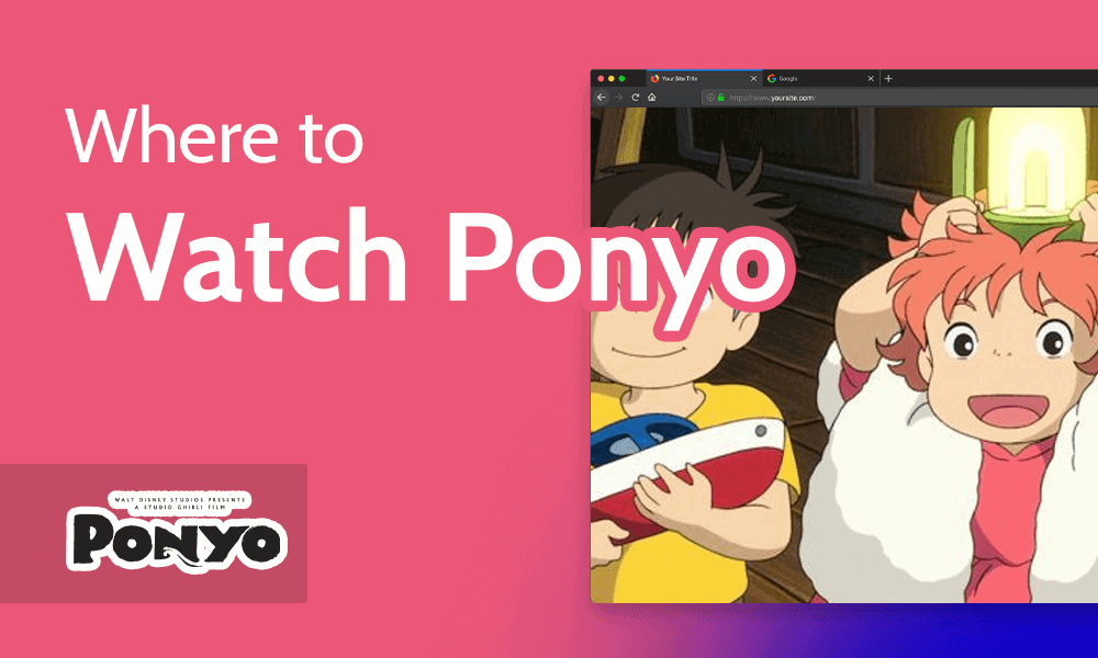 Where to Watch Ponyo