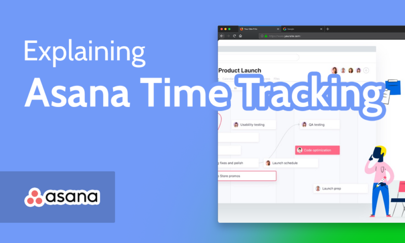 Explaining Asana Time Tracking