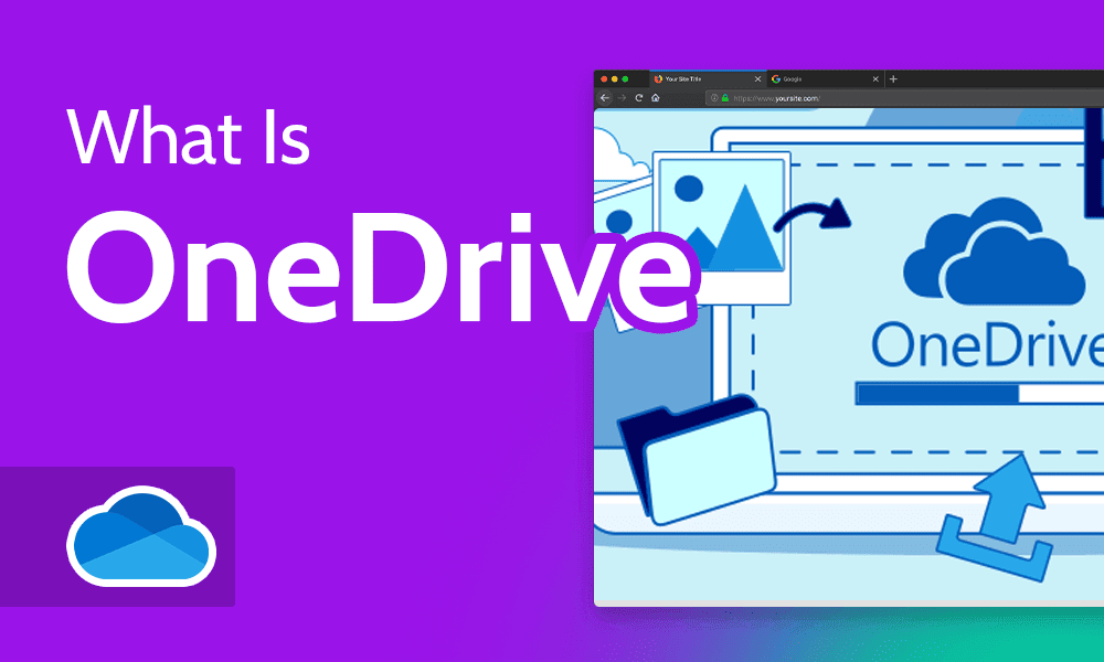 What Is OneDrive
