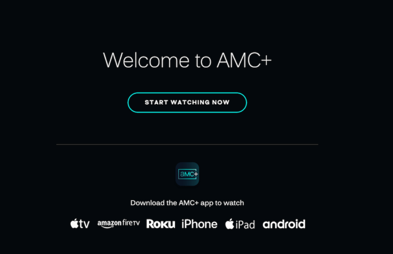 amc plus start watching