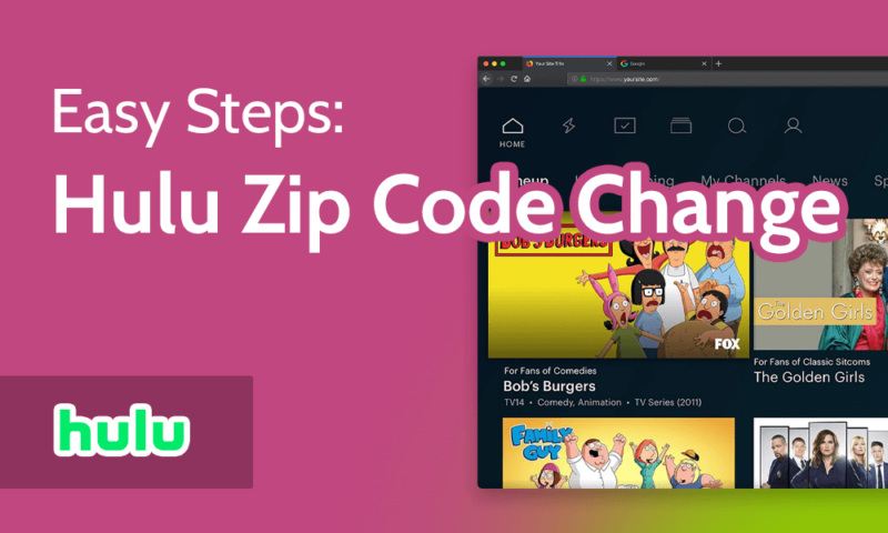 Easy Steps Hulu Zip Code Change