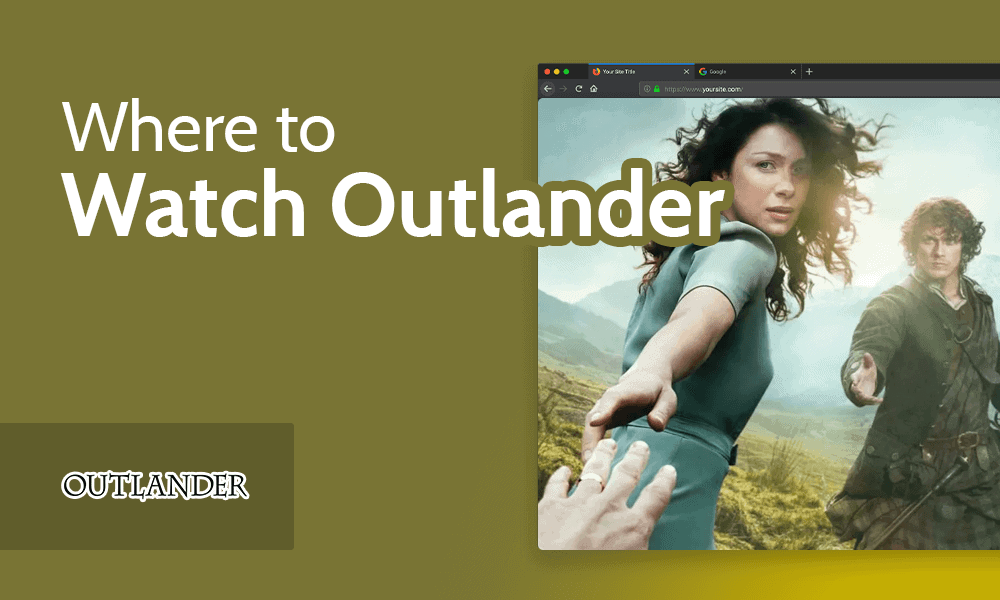 Where To Watch Outlander