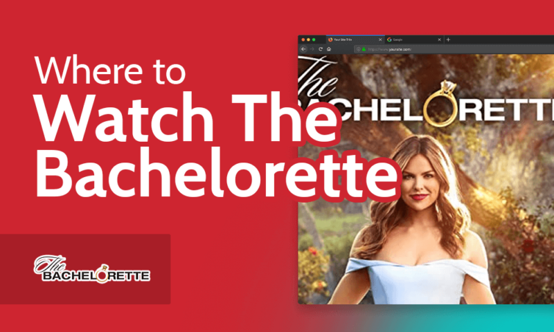 Where to watch the bachelorette