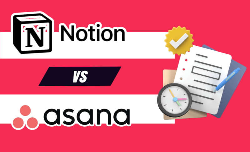 Notion vs Asana