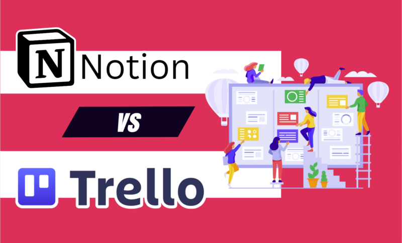 Notion vs Trello