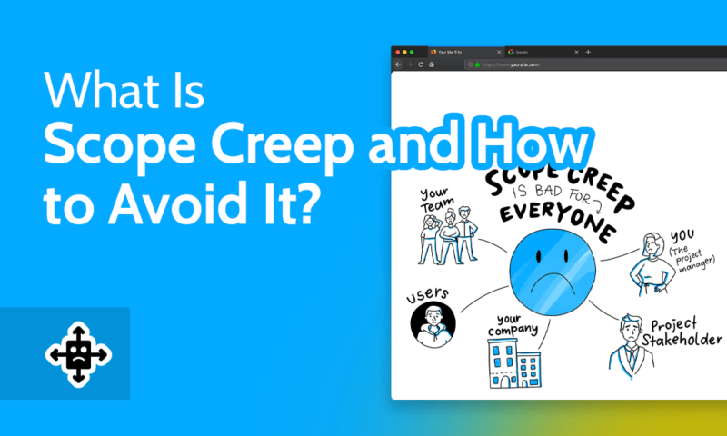 What Is Scope Creep and How to Avoid It