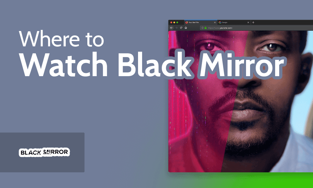 Where to Watch Black Mirror